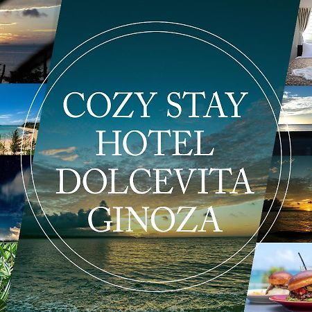 Dolcevita Ginoza ภายนอก รูปภาพ
